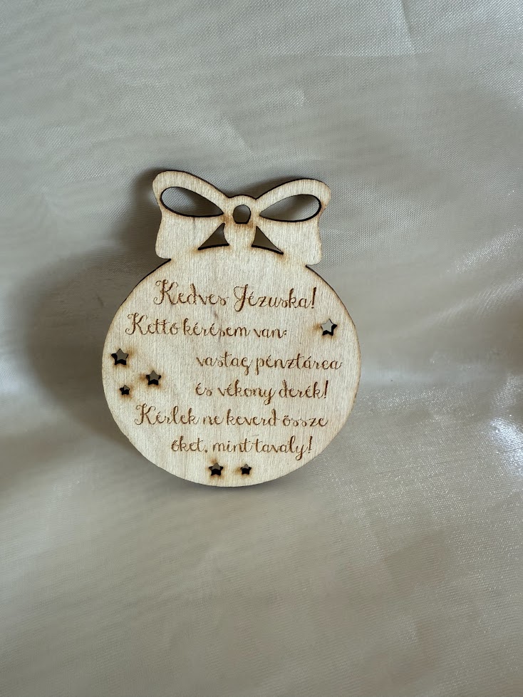 Vicces karácsonyfadísz – „Kedves Jézuska” feliratú